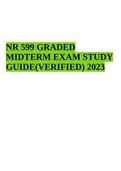NR 599 GRADED MIDTERM EXAM STUDY GUIDE(VERIFIED) 2023