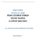 PEDS ATI PROCTORED STUDY NOTES LATEST 2023&period;pdf