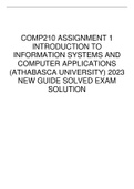 COMP210 ASSIGNMENT 1 INTRODUCTION TO INFORMATION SYSTEMS AND COMPUTER APPLICATIONS (ATHABASCA UNIVERSITY) 2023 NEW GUIDE SOLVED EXAM SOLUTION 
