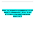 GEOG 204 GLOBAL ENVIRONMENTAL ISSUES AND ECOLOGICAL JUSTICE STUDY GUIDE NOTES SOLUTION 2023 (CONCORDIA UNIVERSITY)