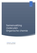 Samenvatting van alle hoorcolleges, werkcolleges en zelfstudies van het onderdeel Organische Chemie van de cursus Moleculen (BMW10505)