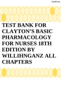 TEST BANK FOR CLAYTON’S BASIC PHARMACOLOGY FOR NURSES 18TH EDITION BY WILLIHNGANZ ALL CHAPTERS