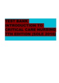 INTRODUCTION  TO CRITICAL CARE NURSING 7TH EDITION (SOLE 2016) 100% CORRECT  COMPLETE TESTBANK