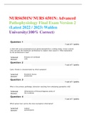 NURS6501N/ NURS 6501N: Advanced Pathophysiology Final Exam Version 2 (Latest 2022 / 2023) Walden University(100% Correct)