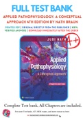 Test Bank for Applied Pathophysiology A Conceptual Approach 4th Edition By Judi Nath&semi; Carie Braun Chapter 1-20 Complete Guide
