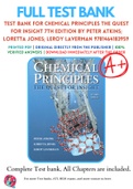 Test Bank For Chemical Principles The Quest for Insight 7th Edition By Peter Atkins; Loretta Jones; Leroy Laverman 9781464183959, 1464183953 , 9781319203306, 1319203302 