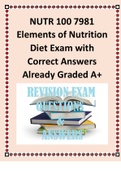 NUTR 100 7981 Elements of Nutrition Diet Exam with Correct Answers Already Graded A+