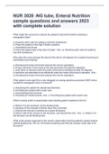 NUR 3028 -NG tube&comma; Enteral Nutrition sample questions and answers 2023 with complete solution