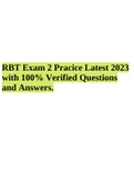 RBT Exam 2 Practice Latest 2023 with 100% Verified Questions and Answers.