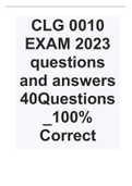 CLG 0010 EXAM 2023 questions and answers 40Questions&lowbar;100&percnt; Correct