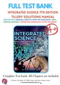 Integrated Science 7th Edition Solutions Manual by Bill Tillery, Eldon Enger, Frederick Ross 9781260084474 Chapter 1-26 Complete Guide