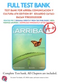 Test Bank For Arriba Comunicacion y cultura 6th Edition By  Eduardo Zayas-Bazan 9780205203338
