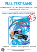 Test Bank for University Physics with Modern Physics 2nd Edition by Bauer&comma; Wolfgang&comma; Westfall&comma; Gary