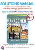 Solutions Manual For Construction Jobsite Management 4th Edition by William R&period; Mincks&comma; Hal Johnston 9781337262897 Chapter 1-18 Complete Guide&period;