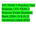 ATI TEAS 7 Practice Test Science ATI TEAS 7 Science Exam Question Bank (300+ Q & A) [2 Versions] Latest