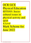 OCR GCE Physical Education H555/03: Socio-cultural issues in physical activity and sport A Level Mark Scheme for June 2022