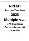 NREMT Practice Test Bank  2023 Multiple Choice 474 Questions Correct Answers & rationales