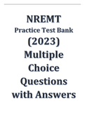 NREMT Practice Test Bank (2023) - Multiple Choice Questions with Answers	  