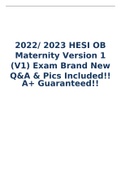     2022/ 2023 HESI OB Maternity Version 1 (V1) Exam