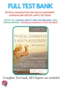 Physical Examination and Health Assessment CANADIAN 3rd Edition Jarvis Test Bank