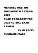 MEREGED HESI RN FUNDAMENTALS EXAMS2022 EXAM PACK-BEST FOR 2023 ACTUAL EXAM REVIEW EXAM PACKFUNDAMENTAL