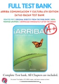 Test Bank For Arriba Comunicacion y cultura 6th Edition By Eduardo Zayas-Bazan. ISBN: 9780205203338
