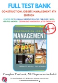 Solutions Manual for Construction Jobsite Management 4th Edition by William R. Mincks; Hal Johnston Chapter 1-18 Complete Guide