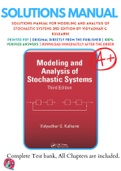 Solutions Manual For Modeling and Analysis of Stochastic Systems 3rd Edition by Vidyadhar G. Kulkarni 9781498756617 Chapter 1-10 Complete Guide.