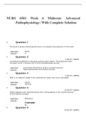NURS 6501 Week 6 Midterm: Advanced Pathophysiology: With Complete Solution