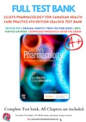 Test Bank for Lilley's Pharmacology for Canadian Health Care Practice 4th Edition by Kara Sealock; Cydnee Seneviratne; Linda Lane Lilley; Shelly Rainforth Collins; Julie S. Snyder Chapter 1-58 Complete Guide A+