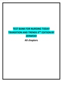 TEST BANK FOR NURSING TODAY TRANSITION AND TRENDS 9TH EDITION BY ZERWEKH All chapters.