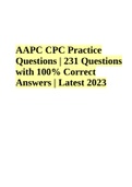 AAPC CPC Practice Questions &vert; 231 Questions with 100&percnt; Correct Answers &vert; Latest 2023
