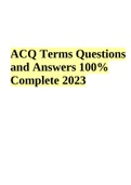 ACQ Terms Questions and Answers 100&percnt; Complete 2023