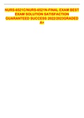 NURS-6521C&sol;NURS-6521N-FINAL EXAM BEST EXAM SOLUTION SATISFACTION GUARANTEED SUCCESS 2022&sol;2023GRADED A&plus;
