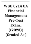 WGU C214 OA Financial Management Pre-Test Exam_ ((2023)) (Graded A+).