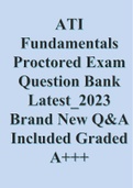 ATI Fundamentals Proctored Exam Question Bank Latest_2023 Brand New Q&A Included Graded A+++