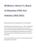 IB History: Brown Vs. Board of Education (1954) COMPLETE SOLUTION (2022-2023) A+ GRADED 