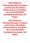 TEST BANK for Pharmacotherapy Principles and Practice 5th Edition Chisholm-Burns Test Bank. ALL 102 CHAPTERS (Complete Download). 344 Pages.