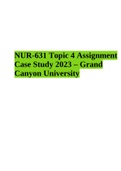 NUR-631 Topic 4 Assignment Case Study 2023 – Grand Canyon University