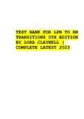 TEST BANK FOR LPN TO RN TRANSITIONS 5TH EDITION BY LORA CLAYWELL &vert; COMPLETE LATEST 2023