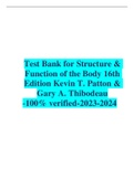 Test Bank for Structure & Function of the Body 16th Edition Kevin T. Patton & Gary A. Thibodeau -100% verified-2023-2024