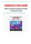 Stahl’s Essential Psychopharmacology 5th Edition Test Bank (complete solution)