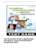 Complete Test Bank Clinical Procedures for Medical Assistants 10th Edition Bonewit-West Questions & Answers with rationales (Chapter 1-23)