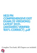 HESI PN COMPREHENSIVE EXIT EXAM &lpar;15 VERSIONS&rpar; LATEST 2021- &lpar;ANSWERS VERIFIED 100&percnt; CORRECT&rpar; &period;pdf