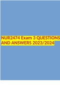 NUR2474 Exam 3 QUESTIONS AND ANSWERS 2023/2024