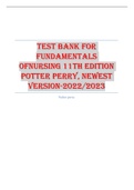 Test Bank for Fundamentals ofNursing 11th Edition Potter Perry, Newest Version-2022/2023