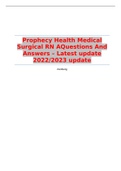 Prophecy Health Medical Surgical RN AQuestions And Answers &ndash; Latest update 2022&sol;2023 update