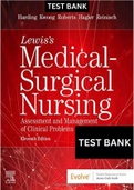 PACKAGE TEST BANK FOR LEWIS’S MEDICAL SURGICAL NURSING 11TH & Brunner & Suddarth s Textbook of Medical-Surgical Nursing 15th 