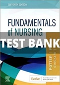 Test Bank For Fundamentals of Nursing 11th Edition Potter Perry All Chapters 1-50 | Complete Guide  2023