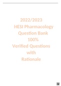 2023/2024 HESI Pharmacology Question Bank 100% Verified Questions with Rationale